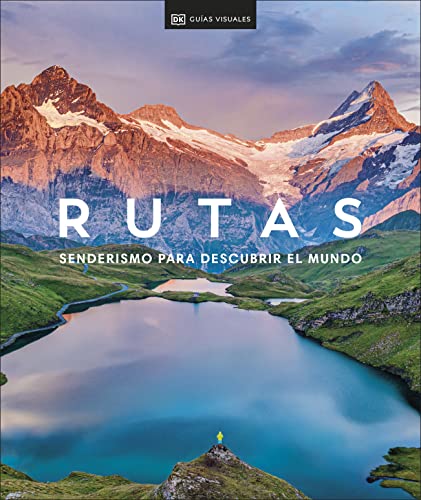 Rutas. Senderismo para descubrir el mundo (Viajes para regalar): Senderismo para descubrir el mundo...